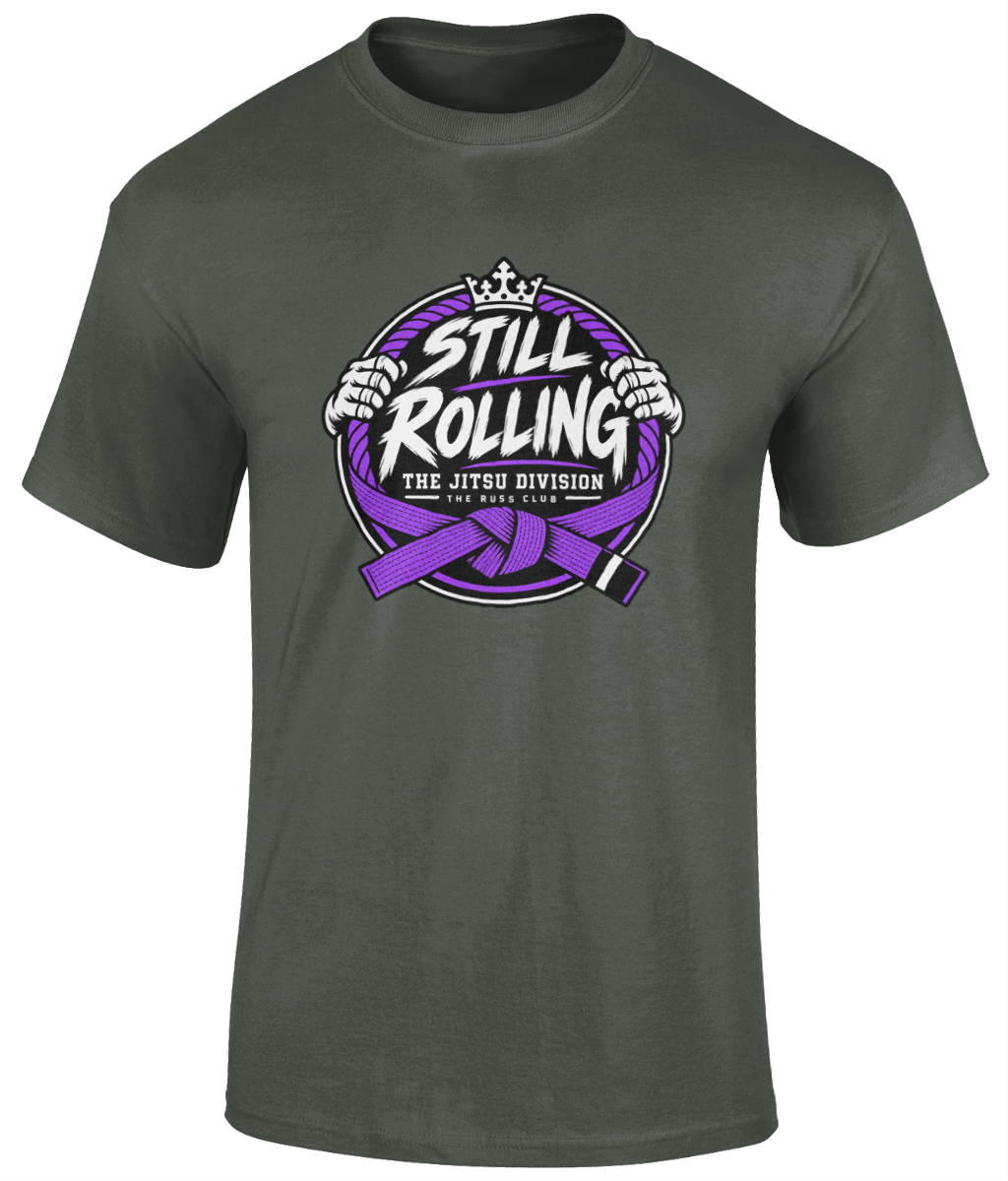 Still Rolling Jitsu Division T-Shirt | The Russ Club - Russ Club