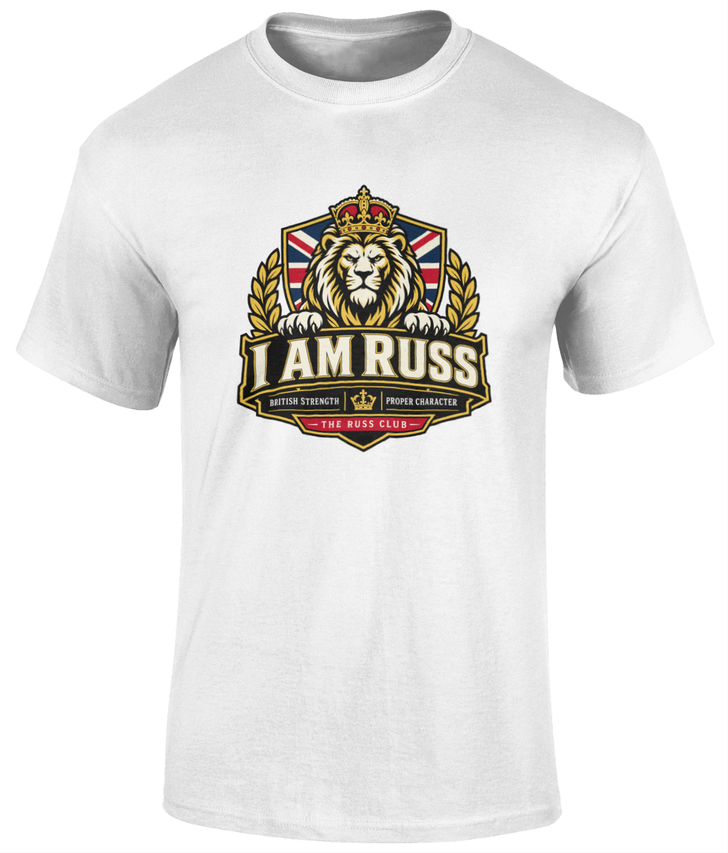 I Am Russ British Strength T-Shirt | The Russ Club - Russ Club